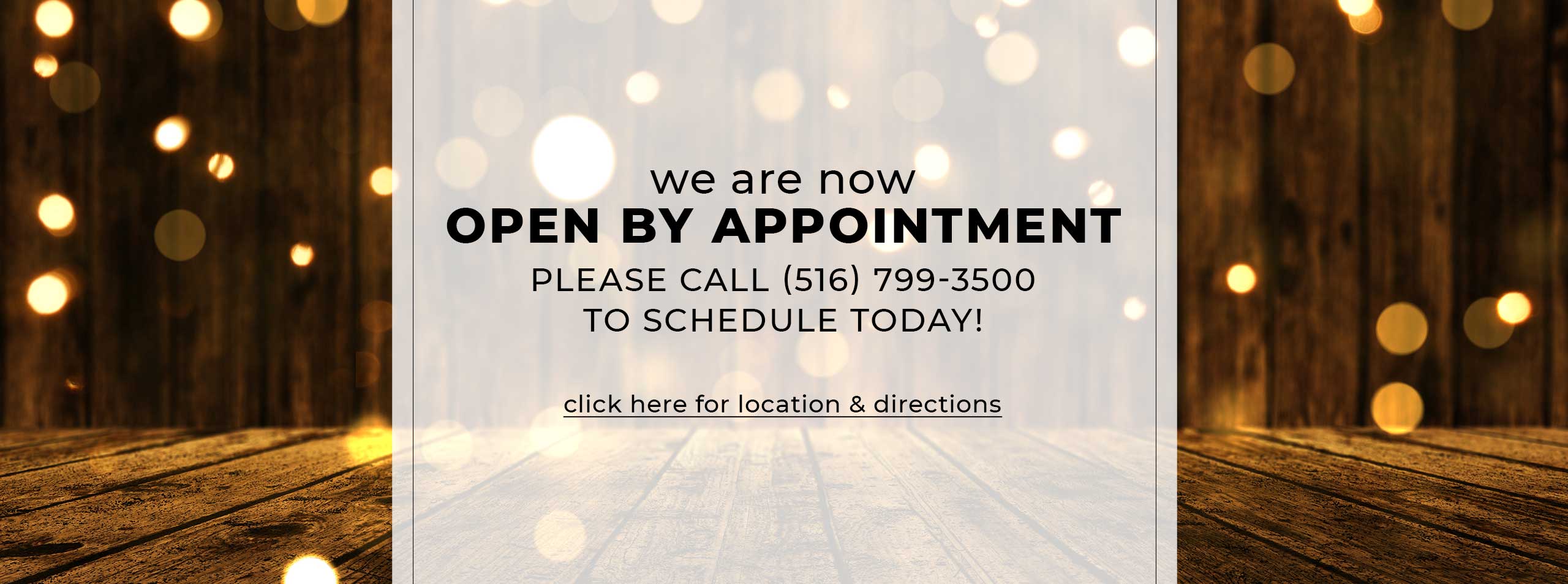 We're Open by Appointment - Contact Us